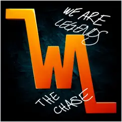 The Chase - Single by We Are Legends album reviews, ratings, credits
