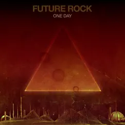 One Day by Future Rock album reviews, ratings, credits