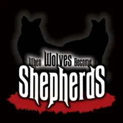 When Wolves Become Shepherds by Muhammad al Shareef album reviews, ratings, credits
