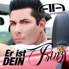 Er ist dein Prinz - Single by Andy Andress album reviews, ratings, credits