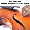 Old Joe Clark - Single album lyrics, reviews, download