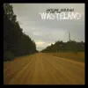 Wasteland (feat. Mike Ladd, Jozef Dumoulin, Stephane Kerecki, Fabrice Moreau & Julien Lourau) album lyrics, reviews, download