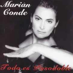 Todo es Pasodoble by Marian Conde album reviews, ratings, credits