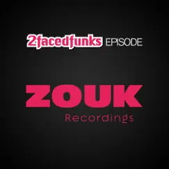 Episode (Remixes) - EP by 2 Faced Funks album reviews, ratings, credits