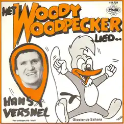 Het Woody Woodpecker Lied Song Lyrics