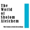 The World of Sholom Aleichem album lyrics, reviews, download