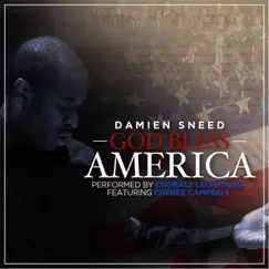 God Bless America (feat. Chenee Campbell) - Single by Damien Sneed album reviews, ratings, credits