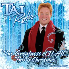 Greatness of It All...This Is Christmas by Taj Rohr album reviews, ratings, credits