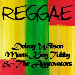 Delroy Wilson Meets King Tubby & the Aggrovators by Delroy Wilson album reviews, ratings, credits