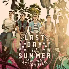 Last Day of Summer Song Lyrics
