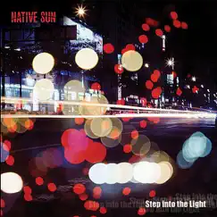 Step Into the Light by Native Sun album reviews, ratings, credits