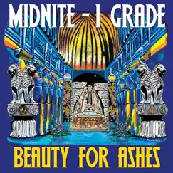 Beauty For Ashes by Midnite album reviews, ratings, credits