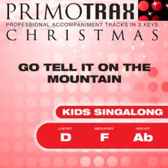 Kids Christmas Primotrax - Go Tell It On the Mountain - EP by Christmas Primotrax album reviews, ratings, credits
