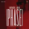 Phase (feat. John Fara) - Single album lyrics, reviews, download