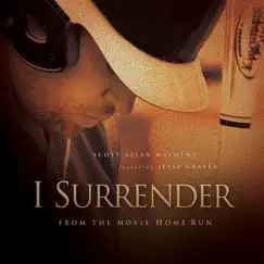 I Surrender (from the Movie 