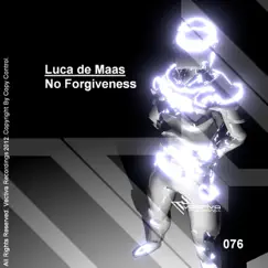 No Forgiveness (Maas Reedit) Song Lyrics