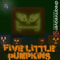 Five Little Pumpkins - Single by Dreamreaver23 album reviews, ratings, credits