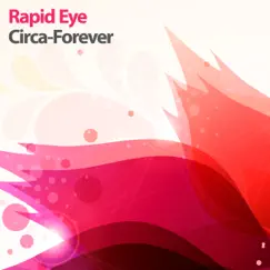 Circa-Forever (Iberia Mix) Song Lyrics