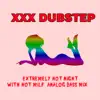 Extremely Hot Night with Hot MILF (Analog Bass Mix) - Single album lyrics, reviews, download