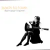 Back To Love album lyrics, reviews, download