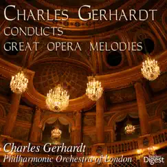 Charles Gerhardt Conducts Great Opera Melodies, Vol. 2 by Charles Gerhardt & National Philharmonic Orchestra album reviews, ratings, credits