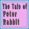 The Tale of Peter Rabbit - Single album lyrics, reviews, download