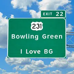 Bowling Green: I Love BG - Single by Darla Day & John McCracken album reviews, ratings, credits