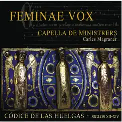 Feminae Vox by Capella De Ministrers & Carles Magraner album reviews, ratings, credits