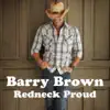 Redneck Proud - EP album lyrics, reviews, download