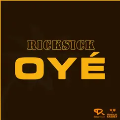 Oyé - Single by Ricksick album reviews, ratings, credits