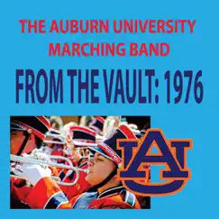 From the Vault - The University of Auburn Marching Band 1976 Season by Auburn University Marching Band & Johnnie Vinson album reviews, ratings, credits