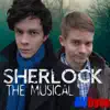Sherlock - The Musical - Single album lyrics, reviews, download