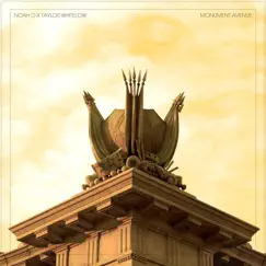 Monument Avenue by Noah-O & Taylor Whitelow album reviews, ratings, credits