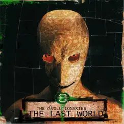 The Last World by The Evolutionaries album reviews, ratings, credits