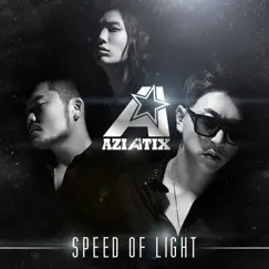 Speed of Light - Single by AZIATIX album reviews, ratings, credits
