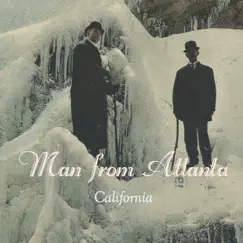 California - Single by Man from Atlanta album reviews, ratings, credits