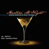 Martini At Night - Single album lyrics, reviews, download