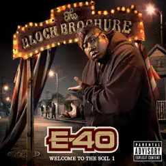 The Block Brochure: Welcome to the Soil 1 by E-40 album reviews, ratings, credits