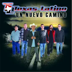 Un Nuevo Camino by Texas Latino album reviews, ratings, credits