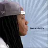 Talk + Box album lyrics, reviews, download