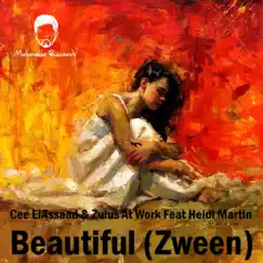 Beautiful (Rune Remix) [feat. Heidi Martin] [with Zulus At Work] Song Lyrics