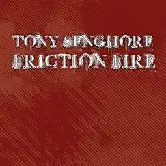 Friction Fire Song Lyrics