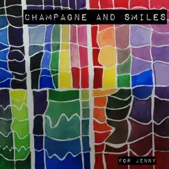 Champagne and Smiles Song Lyrics