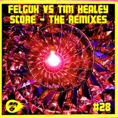 Score - Single by Felguk & Tim Healey album reviews, ratings, credits