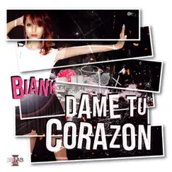 Dame Tu Corazón - Single by Bian-K album reviews, ratings, credits