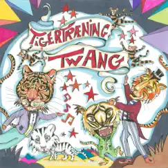 Twang by Tigertræning album reviews, ratings, credits