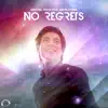 No Regrets (Max K. Remix) [feat. Aron Ethan] song lyrics