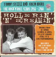 Hollerin' 'N' Screamin' The Rock 'N' Roll Years 1956-1960 by Tommy Steele & Colin Hicks album reviews, ratings, credits