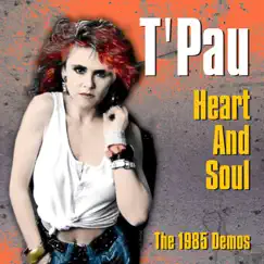 Heart and Soul - The 1985 Demos by T'Pau album reviews, ratings, credits