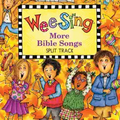Wee Sing More Bible Songs (Split Track) by Wee Sing album reviews, ratings, credits